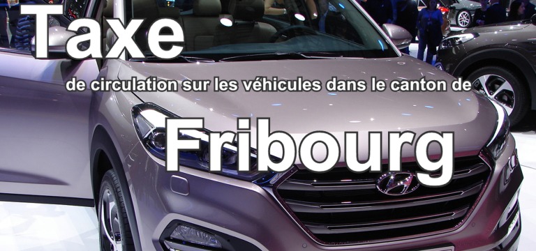 prix taxe de circulation fribourg