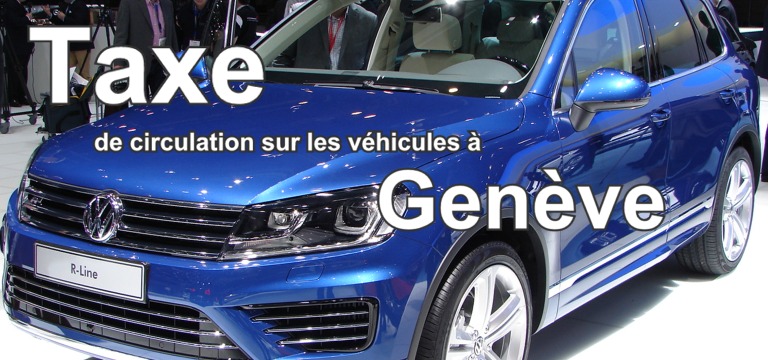 taxe de circulation voiture geneve