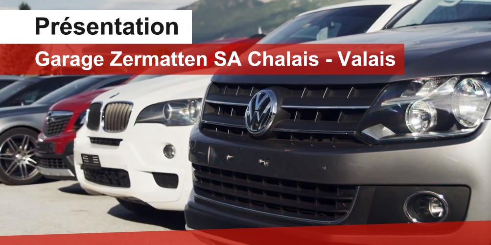 garage zermatten specialiste vente et reparation en valais