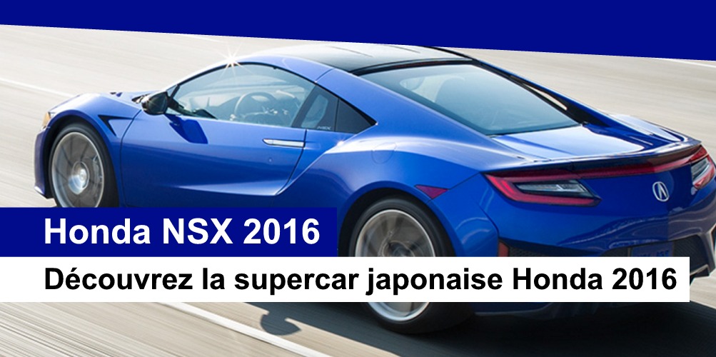 avis honda nsx 2016 suisse