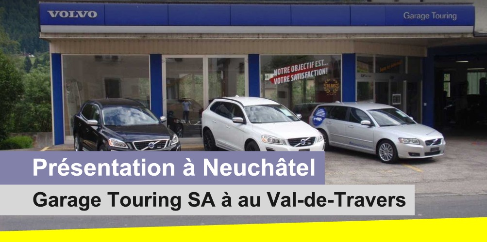 garage automobile touring sa val de travers neuchatel