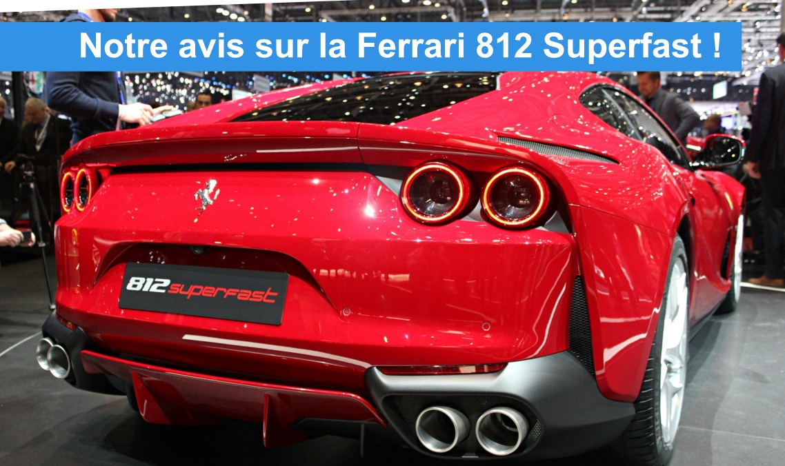 nouvelle ferrari 812 superfast sion geneve suisse