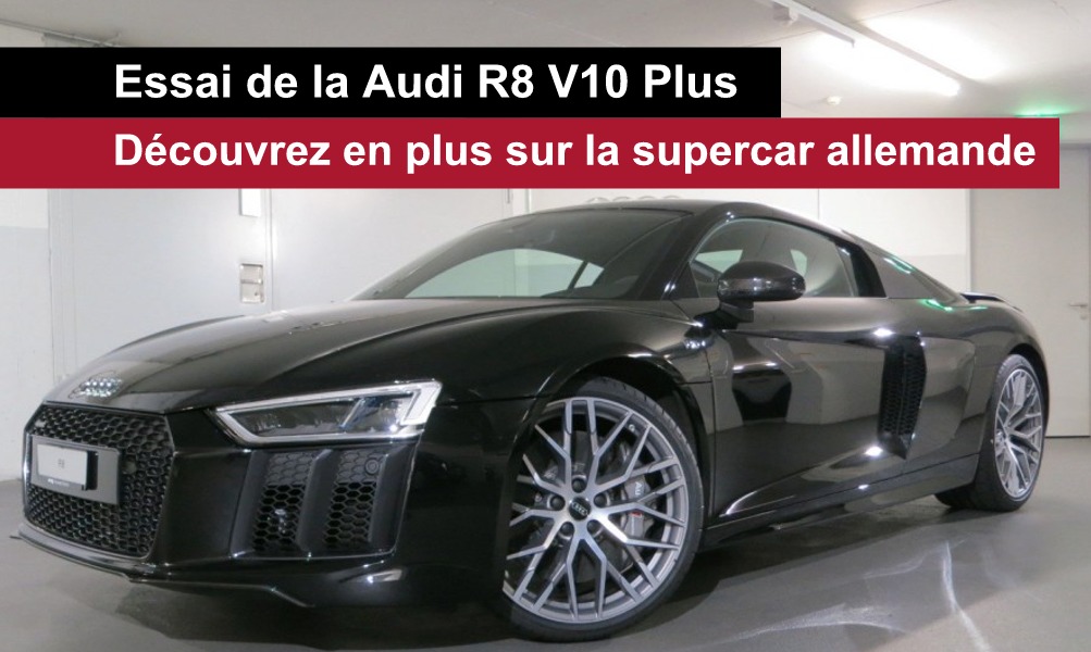 essai comparatif audi r8 v10 plus 2017